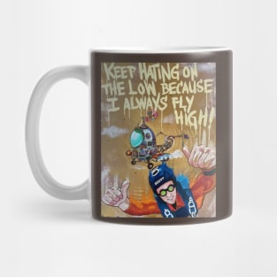 FLY HIGH Mug